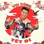 Vui Cùng Tết Đi (EP)