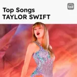 Top Songs: Taylor Swift