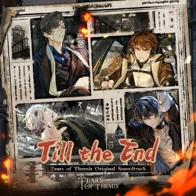 Tears of Themis - Till the End ( Original Game Soundtrack )