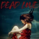 DEAD LOVE (Single)