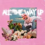 ALL THE WAY UP (EP)