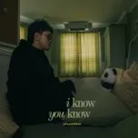 i know you know (EP)