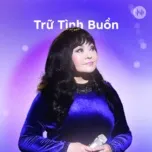 Trữ Tình Buồn