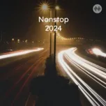 Nonstop 2024
