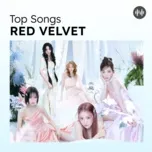 Top Songs: Red Velvet