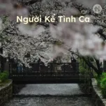 Người Kể Tình Ca