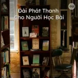 Đài Phát Thanh Cho Người Học Bài