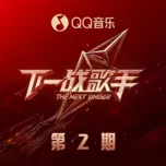 The Next Singer (Tập 2)