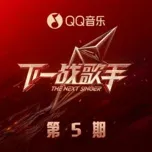 The Next Singer (Tập 5)