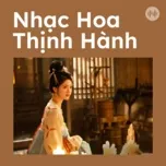 Nhạc Hoa Thịnh Hành