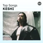 Top Songs: keshi