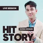 Dương Edward (HITStory Live Session)