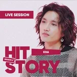 Kha (HITStory Live Session)