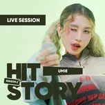 UMIE (HITStory Live Session)