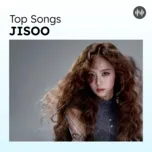 Top Songs: Jisoo