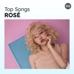 Top Songs: ROSÉ