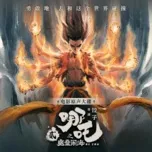 Na Tra 2: Ma Đồng Náo Hải OST