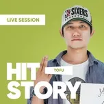 tofutns (HITStory Live Session)