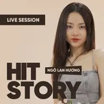 Ngô Lan Hương (HITStory Live Session)