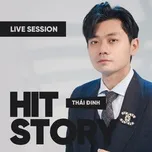 Thái Đinh (HITStory Live Session)