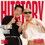 Huỳnh James & Pjnboys (HITStory Season 3 Live Session)
