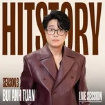 Bùi Anh Tuấn (HITStory Season 3 Live Session)