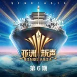 Sing! Asia (Tập 6)