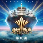 Sing! Asia (Tập 10)