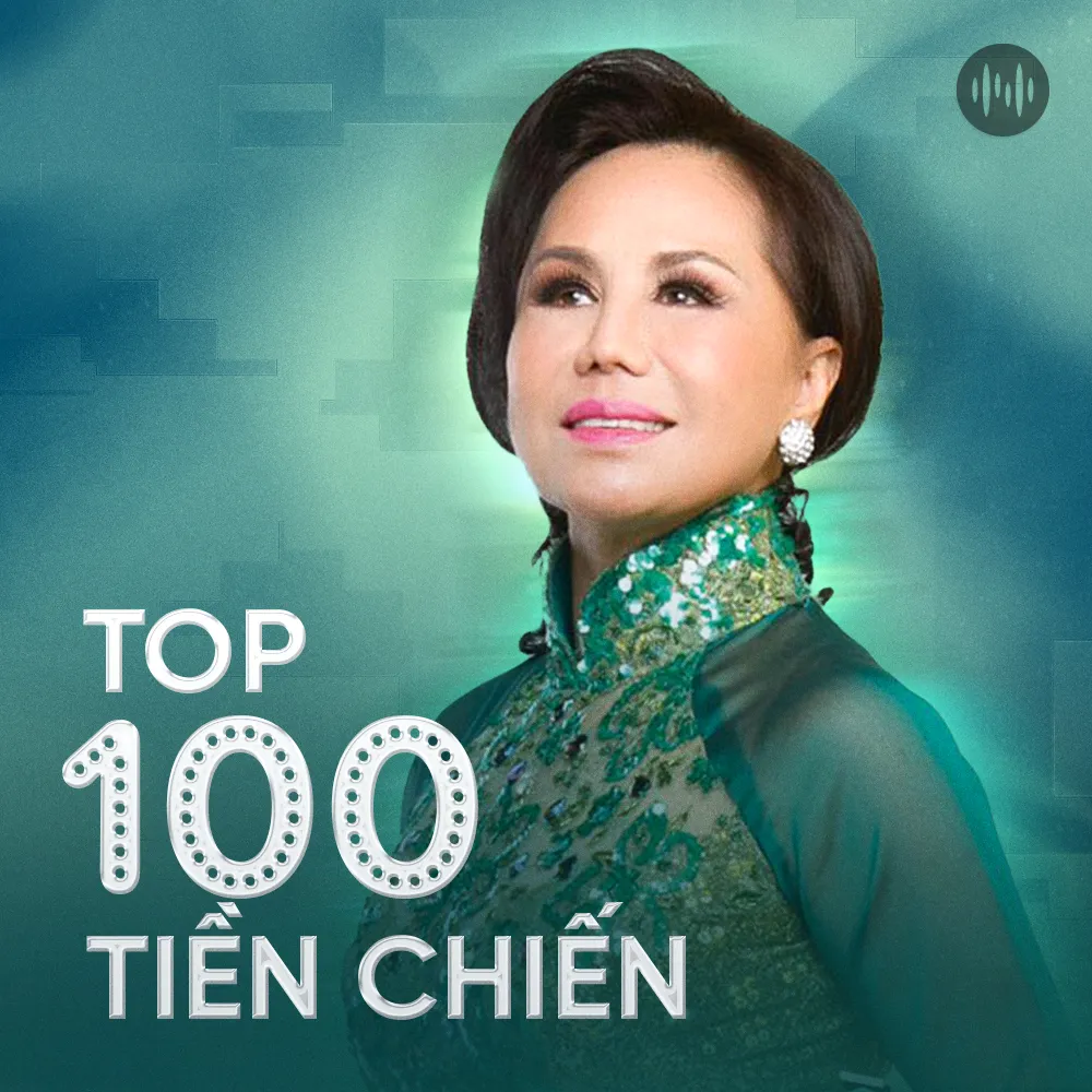 Top 100 Nhạc Tiền Chiến Hay Nhất
