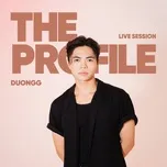 Duongg (The PROfile Live Session)