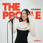 Nguyễn Minh Xuân Ái (The PROfile Live Session)