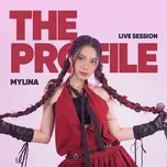 MYLINA (The PROfile Live Session)
