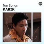 Top Songs: Karik