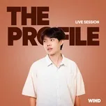 WinD (The PROfile Live Session)