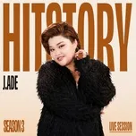 J.ADE (HITStory Season 3 Live Session)