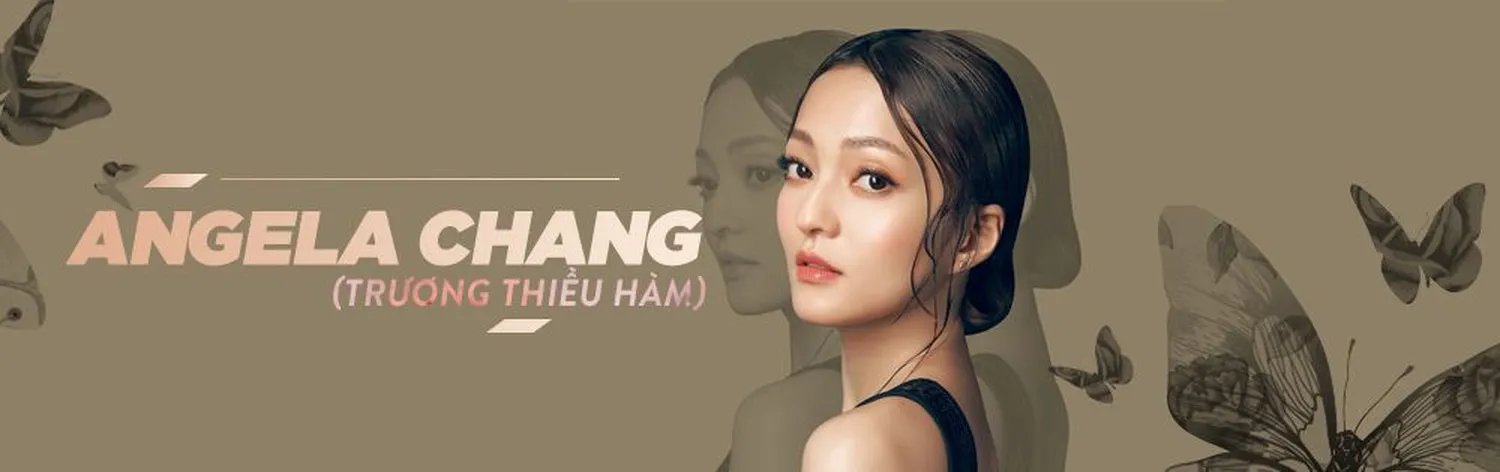 Trương Thiều Hàm (Angela Chang)