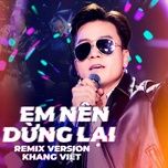 em nen dung lai (haky remix)