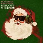 santa, can’t you hear me