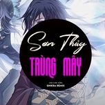 son thuy trung may (sinkra remix 2)