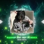 mashup 3 in 1 - de anh luong thien, anh thoi nhan nhuong, dung hoi em on khong (huy pt remix)