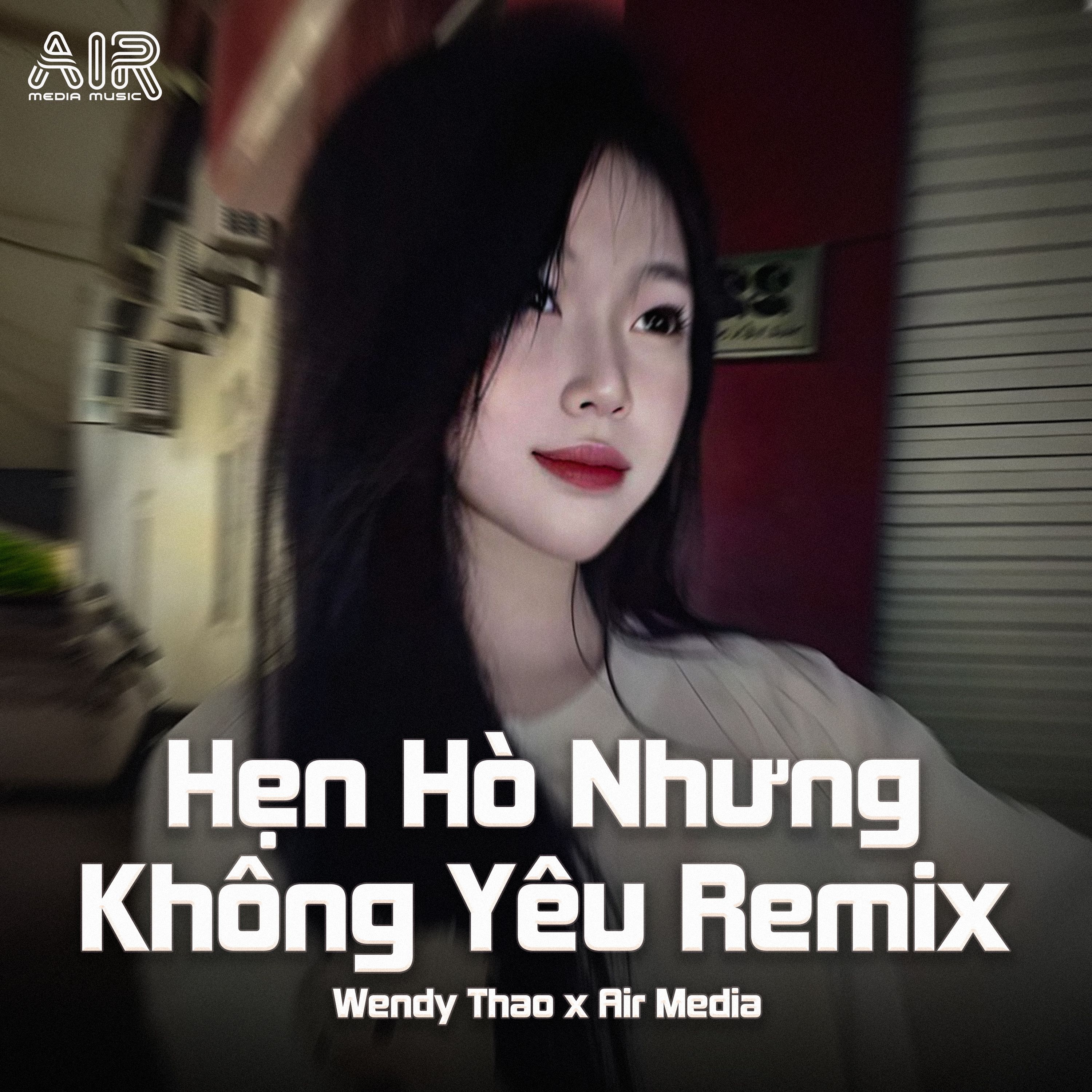 hen ho nhung khong yeu (air remix)