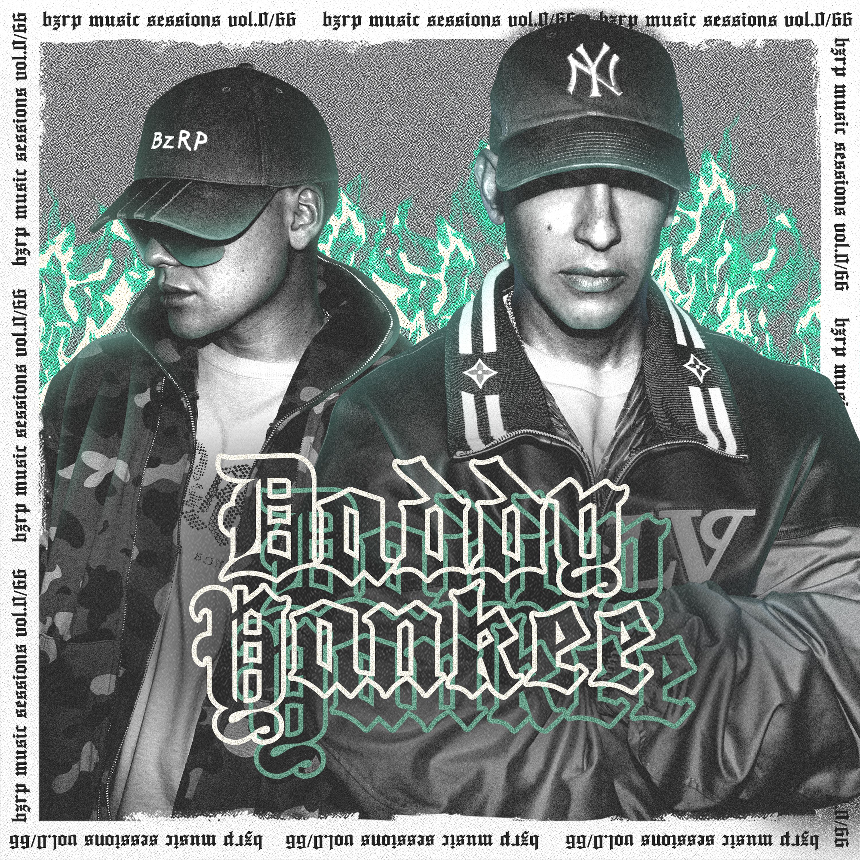 daddy yankee: bzrp music sessions, vol. 0/66