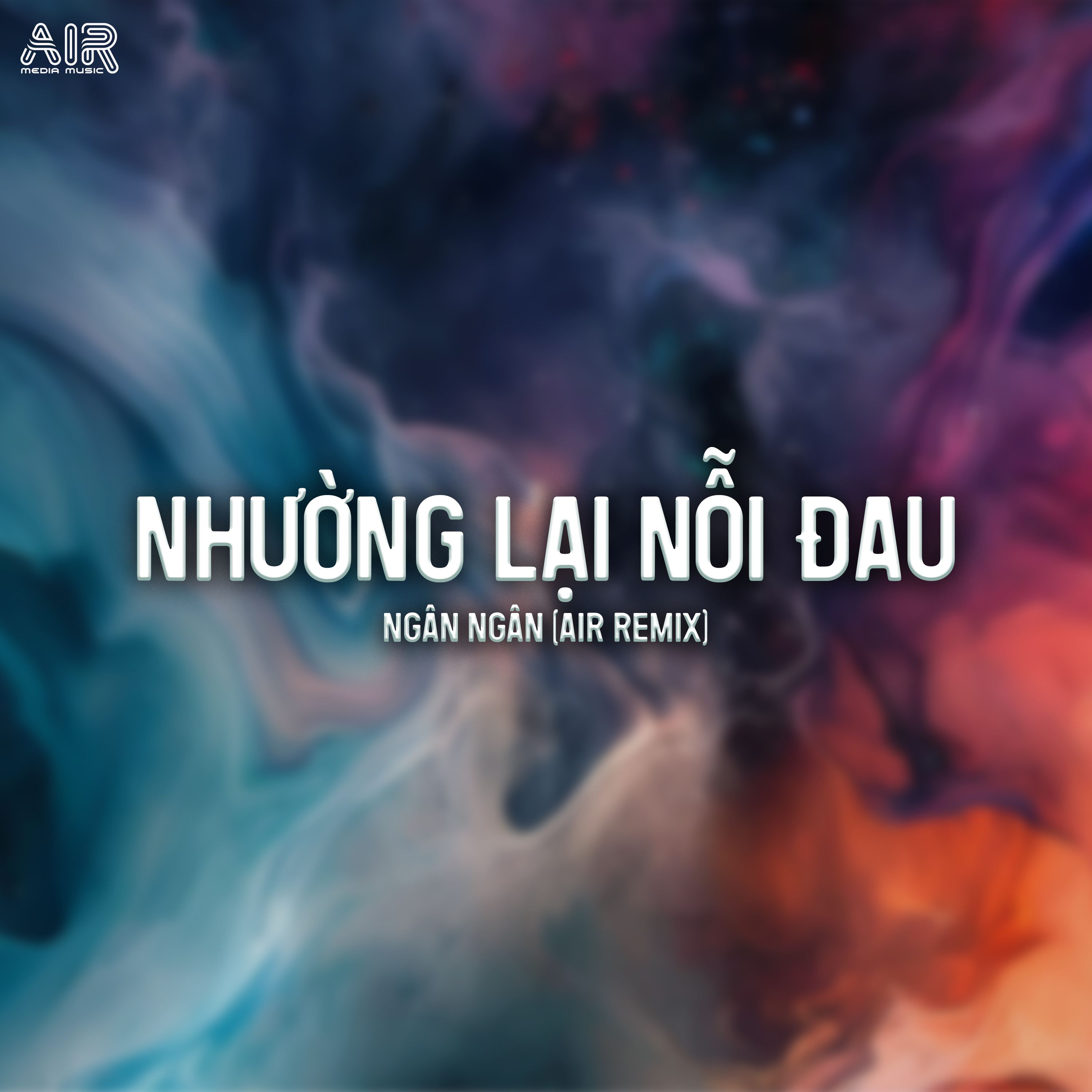 nhuong lai noi dau (air remix)